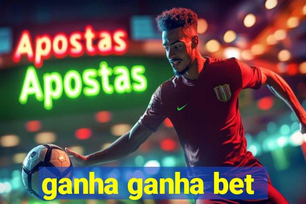 ganha ganha bet